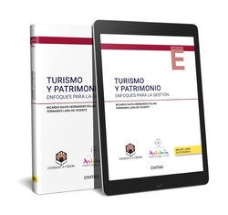 Turismo y Patrimonio: enfoques para la gestión (Papel + e-book)