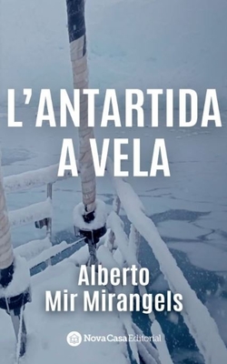 L'Antàrtida a Vela