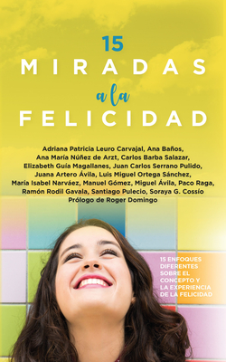 15 miradas a la felicidad