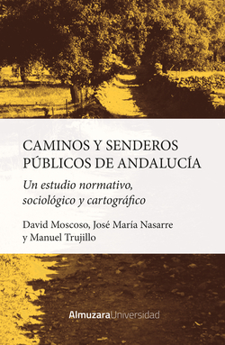 Recuperación y puesta en valor de caminos rurales y senderos