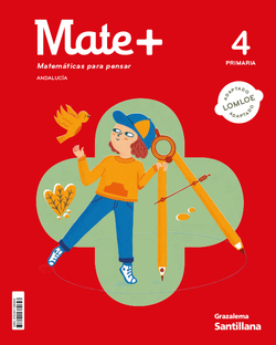 MATE+ MATEMATICAS PARA PENSAR 4 PRIMARIA