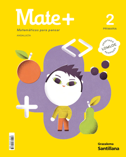 MATE+ MATEMATICAS PARA PENSAR 2 PRIMARIA