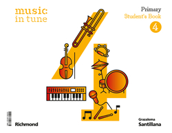 MUSIC IN TUNE 4 PRIMARY STUDENT'S BOOK