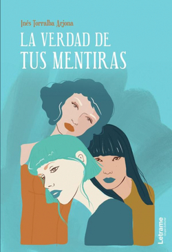 La verdad de tus mentiras