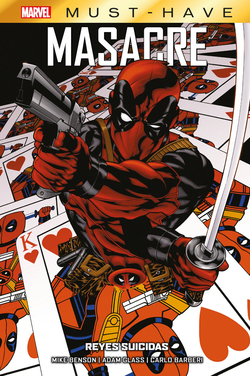 Marvel must have masacre. reyes suicidas