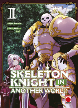 SKELETON KNIGHT IN ANOTHER WORLD 02 - MANGA