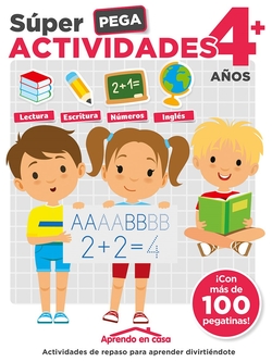 APRENDO EN CASA SÚPER PEGA ACTIVIDADES 4+ AÑOS