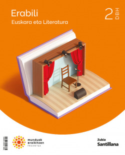 ERABILI EUSKARA 2ºDBH. MUNDUAK ERAIKITZEN. EUSKADI 2023
