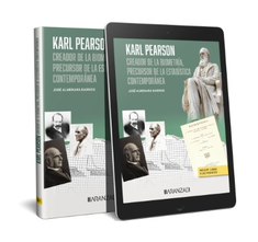 Karl Pearson, creador de la biometría, precursor de la estadística contemporánea (Papel + e-book)