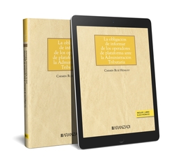La obligación de informar de los operadores de la plataforma ante la Administración Pública (Papel + e-book)