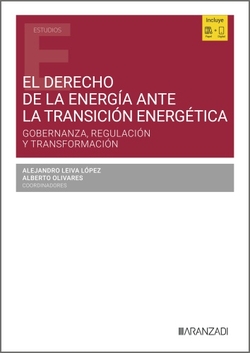 El Derecho de la energía ante la transición energética