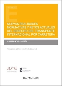 Nuevas realidades normativas y retos actuales del derecho del transporte interna