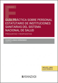 Guía práctica sobre personal estatutario de instituciones sanitarias del sistema