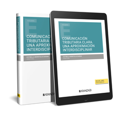COMUNICACIÓN TRIBUTARIA CLARA. UNA APROXIMACIÓN INTERDISCIPLINAR