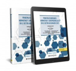 PRINCIPALES NOVEDADES NORMATIVAS Y JURISPRUDENCIALES EN EL SECTOR ASEGURADOR