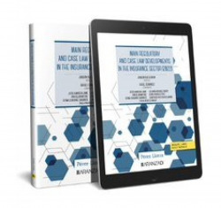 MAIN REGULATORY AND CASE LAW DEVELOPMENTS THE INSURANCE SECTOR (2022)