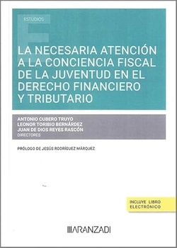 La necesaria atención a la conciencia fiscal de la juventud en el Derecho Financiero y Tributario