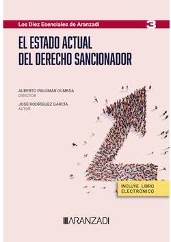 El estado actual del derecho sancionador (Papel + e-book)