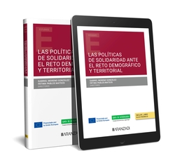 Las políticas de solidaridad ante el reto demográfico y territorial (Papel + e-book)
