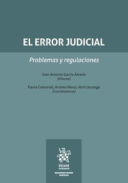 El error judicial. Problemas y regulaciones