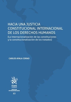 Hacia una justicia constitucional internacional de los derechos humanos