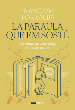 La paraula que em sosté