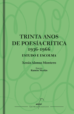 (G).Trinta anos poesía crítica (1936-1966) estudo e escolma