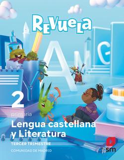 Lengua Castellana y Literatura. 2 Primaria. Trimestres. Revuela. Comunidad de Madrid
