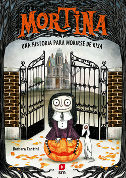 Mortina 1: Una historia para morirse de risa