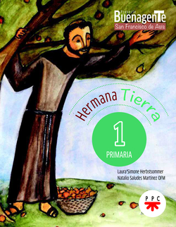 Religión Católica. Hermana Tierra. 1 Primaria. Buenagente