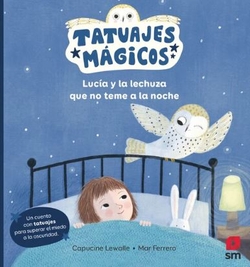 Lucía y la lechuza que no teme a la noche