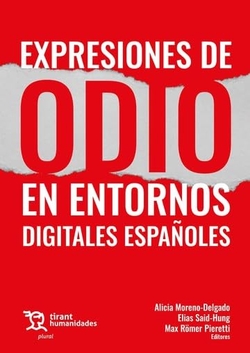 Expresiones de odio en entornos digitales españoles