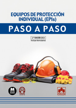 Equipos de protección individual (EPIs). Paso a paso 2024
