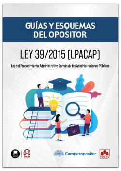 LEY 39;2015 1 OCTUBRE GUIAS Y ESQUEMAS DEL OPOSITOR