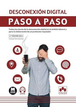 Desconexión digital. Paso a paso 2ª Ed. 2024