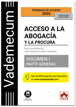 Vademecum Acceso a la abogacía y a la procura. Volumen I. Parte general (5.ª edición)