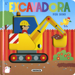 LÆEXCAVADORA PER DINS