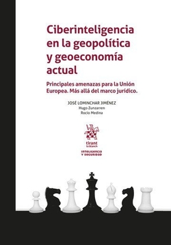 Ciberinteligencia en la geopolitica y geoeconomia actual
