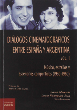 Diálogos cinematográficos en tre España y Argentina. Vol. 1