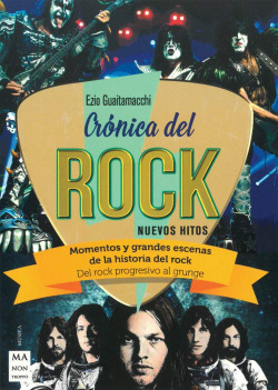 Crónica del rock. Nuevos hitos