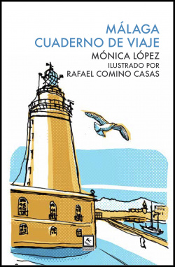 MÁLAGA, CUADERNO DEL VIAJE