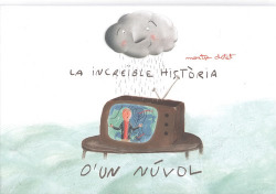 LA INCREïBLE HISTòRIA D'UN NúVOL