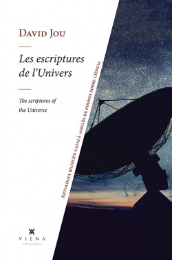 LES ESCRIPTURES DE L'UNIVERS (CAT-ANGL)