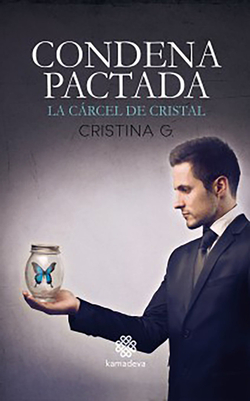 Condena pactada: la cárcel de cristal