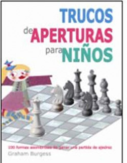 Trucos de aperturas para niños