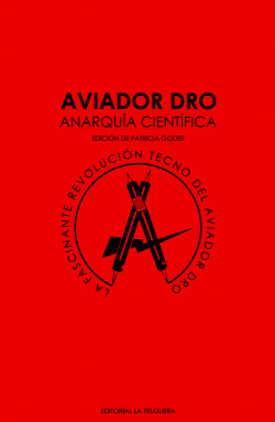 AVIADOR DRO. ANARQUIA CIENTIFICA