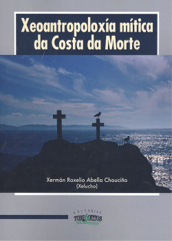 XEOANTROPOLOXIA MÍTICA DA COSTA DA MORTE