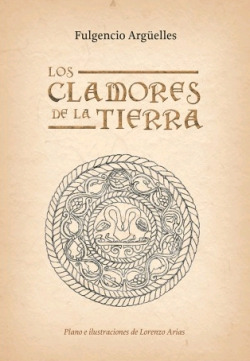 Clamores de la tierra, Los