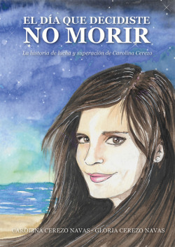 El día que decidiste no morir