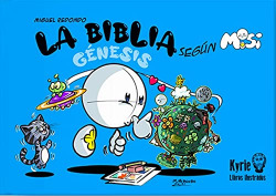 LA BIBLIA SEGUN MISI GENESIS